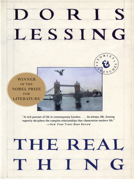 Title details for The Real Thing by Doris Lessing - Wait list